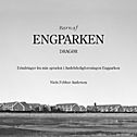 A book about my childhood i Engparken Dragør